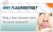 Why should you come to Flashvertise?